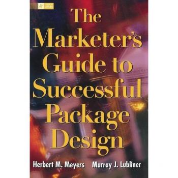 The Marketer's Guide To Successful Package Design