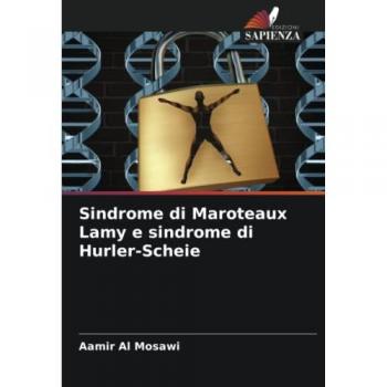 Sindrome di Maroteaux Lamy e sindrome di Hurler-Scheie: DE