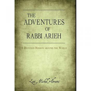 Abrami, Leo Michel: The Adventures of Rabbi Arieh