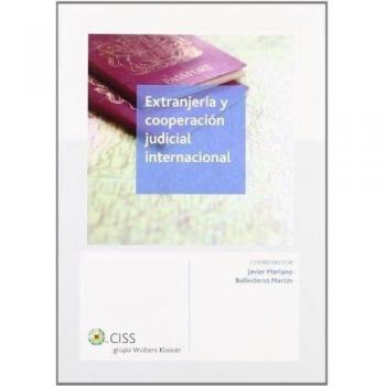 Extranjería y cooperación judicial internacional