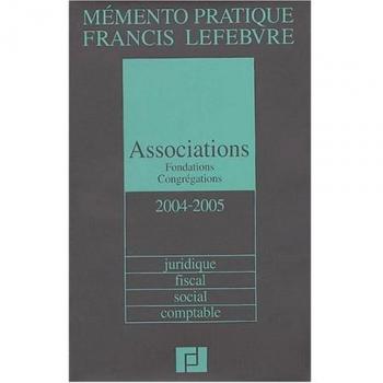 Associations et Fondations 2004/2005 : Juridique