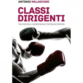 Classi dirigenti tra crisi della democrazia e sistemi autoritari
