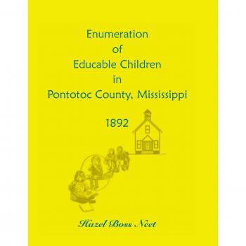 Enumeration of Educatable Children in Pontotoc County, Mississippi, 1892