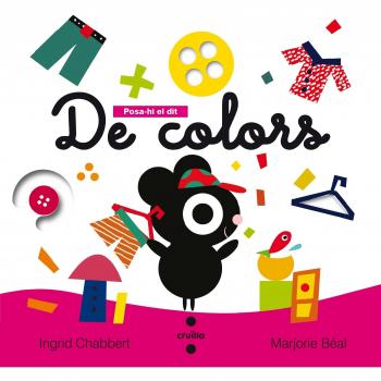 Posa-hi el dit. De colors (Tapa dura).