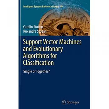 Support Vector Machines and Evolutionary Algorithms for Classification