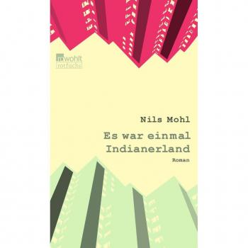 Es War Einmal Indianerland (Stadtrand-Trilogie, Band 1)