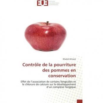 Contrôle de la pourriture des pommes en conservation: Effet de l’association de certains fongicides et le chlorure de calcium sur le développement d’un complexe fongique