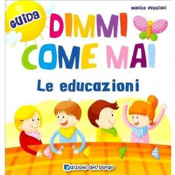 Dimmi come mai
