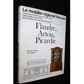 Le mobilier régional français / flandre, artois, picardie