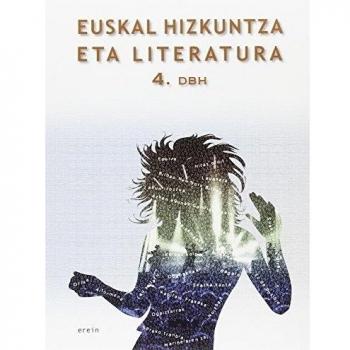 Euskal Hizkuntza eta Literatura DBH 4 (Tapa blanda).