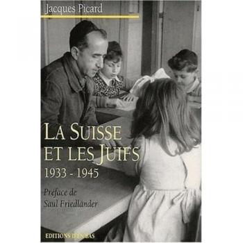 La Suisse et les Juifs, 1933-1945