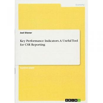 Key Performance Indicators. A Useful Tool for CSR Reporting