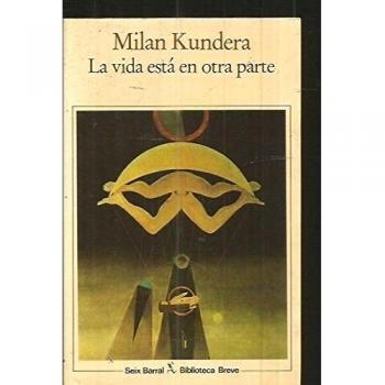 Vida esta en otra parte, la