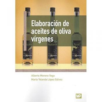ELABORACIÓN DE ACEITES DE OLIVA VÍRGENES