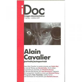 Images Documentaires Alain Cavalier, l'art du portrait N°92/93
