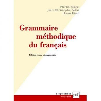 Grammaire méthodique du français