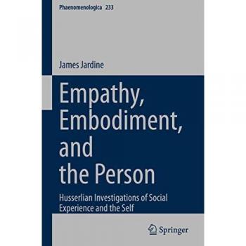 Jardine, James: Empathy, Embodiment, and the Person