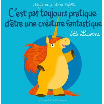 C'est pas toujours pratique d'être une créature fantastique T1