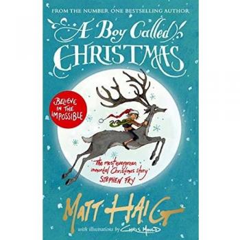 A Boy Called Christmas, Haig, Matt, Used; Good Book