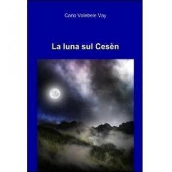 La luna sul Cesèn