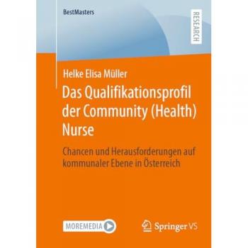 Das Qualifikationsprofil der Community (Health) Nurse