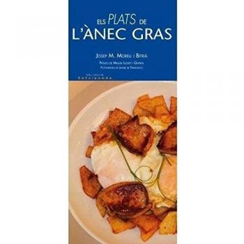 Els plats de l'ànec gras