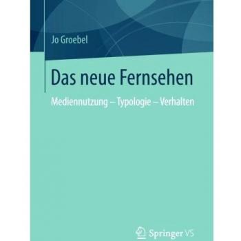 Das neue Fernsehen: Mediennutzung