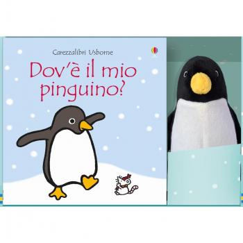 Dov'è il mio pinguino? Ediz. a colori. Con gadget