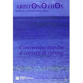 Convivenze etniche e contatti di culture. Atti del Seminario di studi