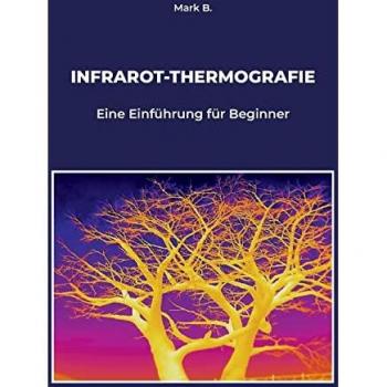 B., Mark: Infrarot-Thermografie