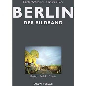 Berlin: Der Bildband