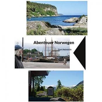 Heinstein, Gert: Abenteuer Norwegen