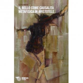 Il bello come causalità metafisica in Aristotele