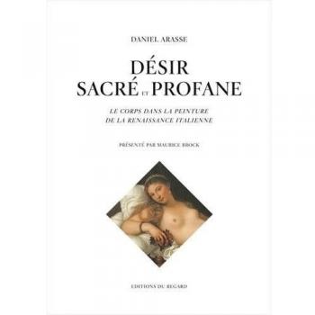 Désir sacré et profane : Le corps dans la peinture
