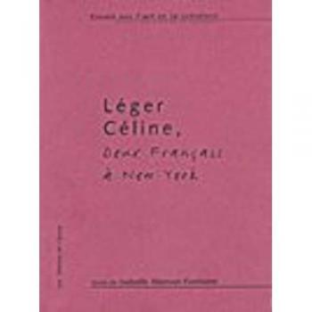 Léger, Céline, Deux Français À New York