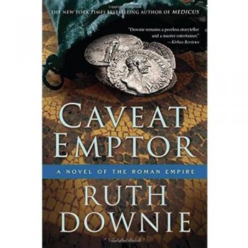 Caveat Emptor: A Novel of the Roman Empire