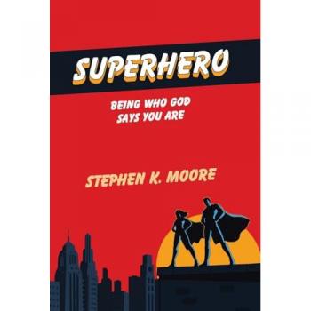Moore, Stephen K.: Superhero