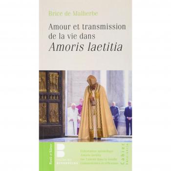 Amour et transmission de la vie dans Amoris laetitia