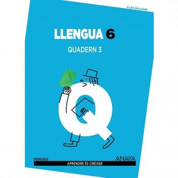 Llengua 6. Quadern 3. (Tapa blanda).