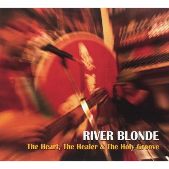 The Heart, the Healer & the Holy Groove