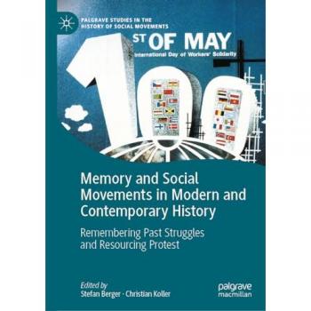 Memory and Social Movements in Modern and Contemporary History