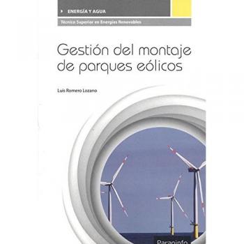 Gestión del montaje de parques eólicos