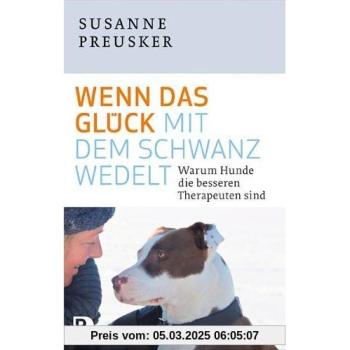 Wenn das Glück mit dem Schwanz wedelt