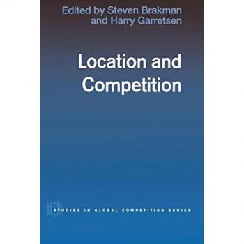 Location and Competition by Harry Garretsen