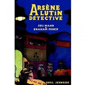 Arsene Lutin detective, Juli Mahr et Graham Percy