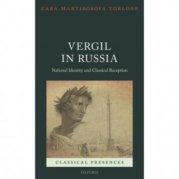 Vergil in Russia by Torlone Zara Martirosova Associate Professor of Classics Associate Professor of Classics Miami University Ohio Hardcover Book