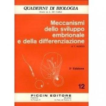 Meccanismi dello sviluppo embrionale e della differenziazione