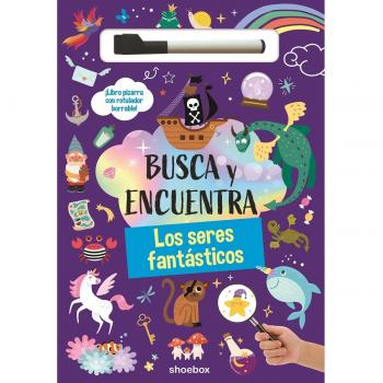 LOS SERES FANTASTICOS (BUSCA Y ENCUENTRA)