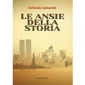 Le ansie della storia