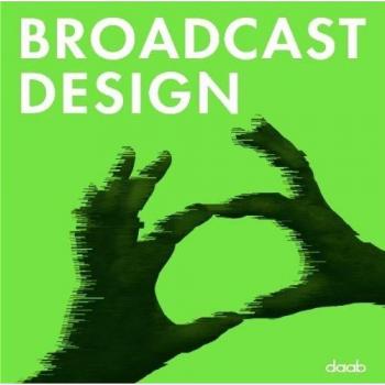 Broadcast design. Ediz. italiana e inglese. Con DVD